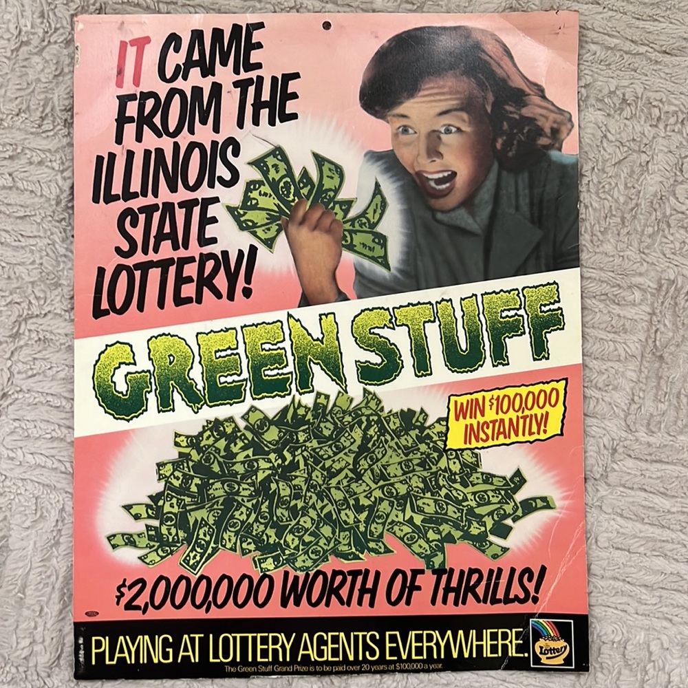 Vintage 80’s  Illinois Lottery sign Green Stuff